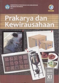 Image of Prakarya dan Kewiraushaan Semeseter 2 Kelas XI 2017