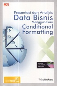 Presentasi dan Analisis Data Bisnis Menggunakan conditional formatting