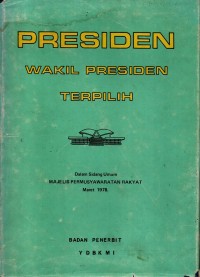 Presiden Wakil Presiden Terpilih dalam sidang umum Maret 1978 MPR