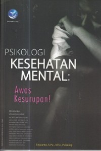 Psikologi Kesehatan Mental