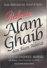 Rahasia Alam Ghaib dan Alam Akhirat