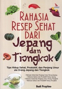 Rahasia Resep Sehat dari Jepang dan Tiongkok