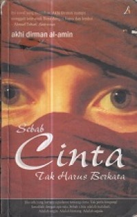 Image of Sebab Cinta Tak Harus Berkata