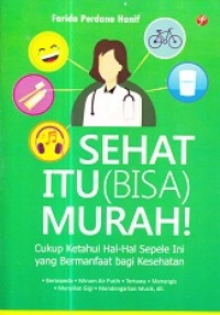 Image of Sehat Itu (Bisa) Murah