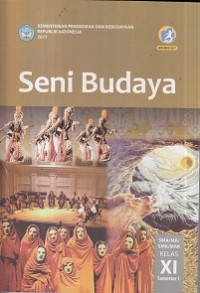 Seni Budaya Semester 1 Kelax XI 2017