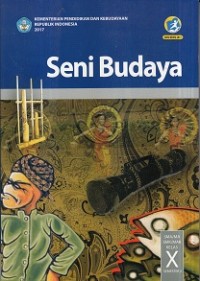 Image of Seni Budaya Semester 2 Kelas X 2017