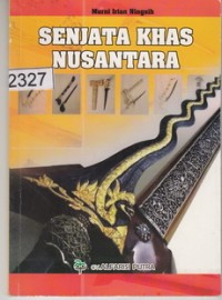 Senjata Khas Nusantara