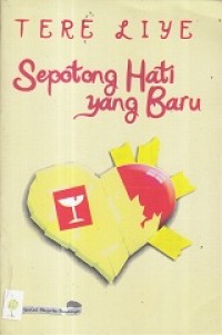 Sepotong Hati yang Baru