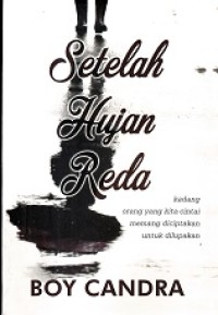 Image of Setelah Hujan Reda