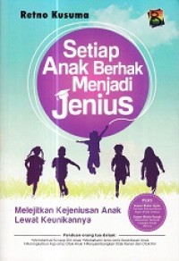 Setiap Anak Berhak Menjadi Jenius