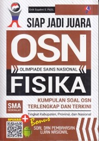 Siap Jadi Juara OSN Olimpiade Sains Nasional Fisika