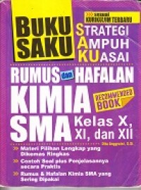 Image of Strategi Ampuh Kuasai Rumus dan Hafalan Kimia SMA