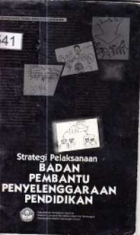 Strategi Pelaksanaan Badan Pembantu Pembantu Penyelenggaraan Pendidikan