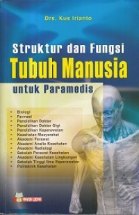 Image of Struktur Tubuh dan Fungsi Tubuh Manusia untuk Paramedis