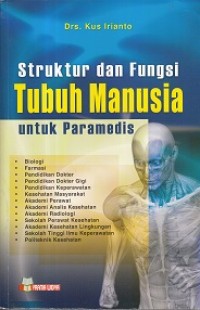 Struktur Tubuh dan Fungsi Tubuh Manusia untuk Paramedis