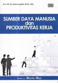 Image of Sumber Daya Manusia dan Produktivitas kerja