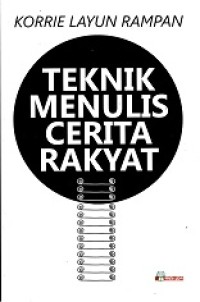 Teknik Menulis Cerita Rakyat