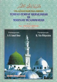 Image of Tempat - Tmepat Bersejarah Di Madinah Munawwarah