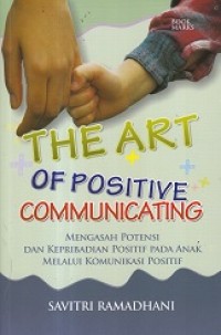 Image of The Art Of Positve Comunicating