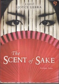 Image of The Scent Of Sake