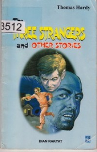 The Three Stangers And Other Stories