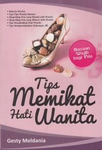 Tips Mengikat Hati Wanita