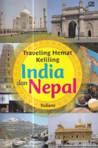 Traveling Hemat Keliling India & Nepal