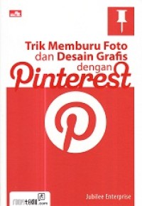 Image of Trik Memburu Foto dan Desain Grafis dengan Pinterest