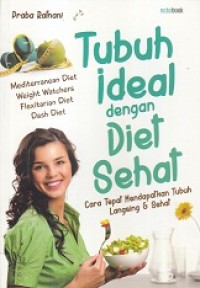 Tubuh Ideal dengan Diet Sehat