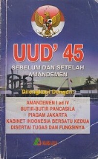 UUD'45 Sebelum dan sesudah Amandemen