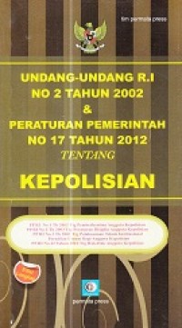 Undang - Undang Tentang Kepolisian