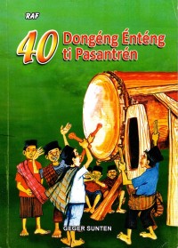 Image of 40 Dongeng enteng ti Pasantren