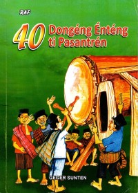 40 Dongeng enteng ti Pasantren