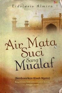 Image of Air Mata Suci sang Mualaf