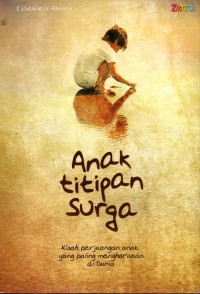 Anak Titipan Surga