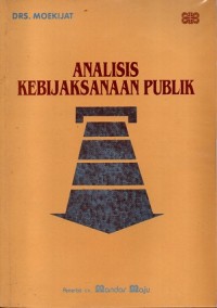 Analisis Kebijaksanaan Publik