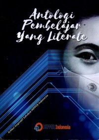 Antologi Pembelajar  yang Literate