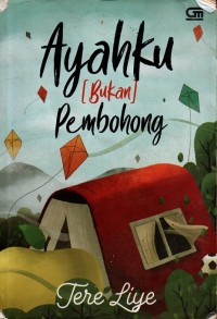 Image of Ayahku (Bukan) Pembohong