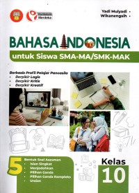 Bahasa Indonesia Kelas 10