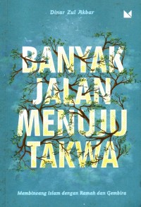 Image of Banyak Jalan Menuju Takwa