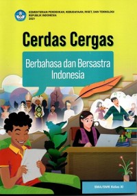 Image of BERBAHASA dan BERSASTRA INDONESIA (Cerdas Cergas) XI