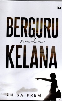 Image of Berguru pada Kelana