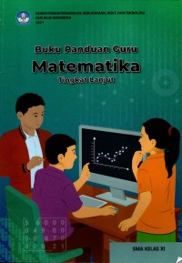 Image of Buku Guru MATEMATIKA Tingkat Lanjut Merdeka XI