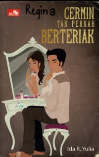 Image of Cermin Tak Pernah Berteriak