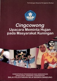 Image of Cingcowong : Upacara Meminta Hujan pada Masyarakat Kuningan