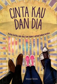 Cinta Kau dan Dia