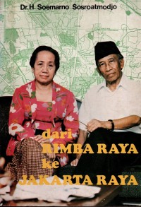 Dari Rimba Raya ke Jakarta Raya