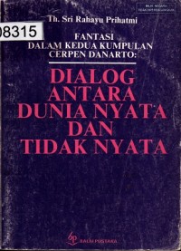 Image of Dialog antara Dunia nyata dan tidak nyata