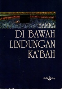 Image of Dibawah Lindungan Ka'Bah