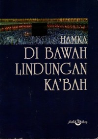 Dibawah Lindungan Ka'Bah